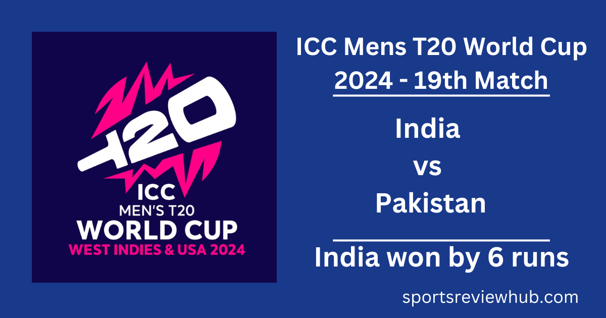 ICC Mens T20 World Cup 2024 - India vs Pakistan